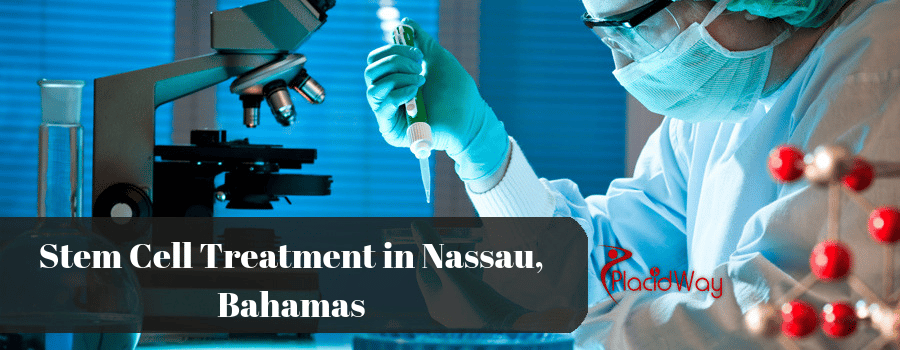 Stem Cell Treatment in Nassau, Bahamas Stem Cell Treatment in Nassau, Bahamas